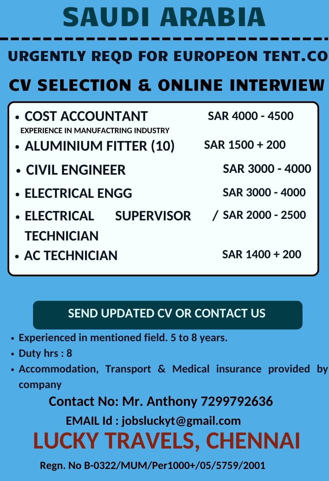 Urgently Hiring for Saudi European Tent Company / CV Selection & ONline Interview/ Contact on 7299792636