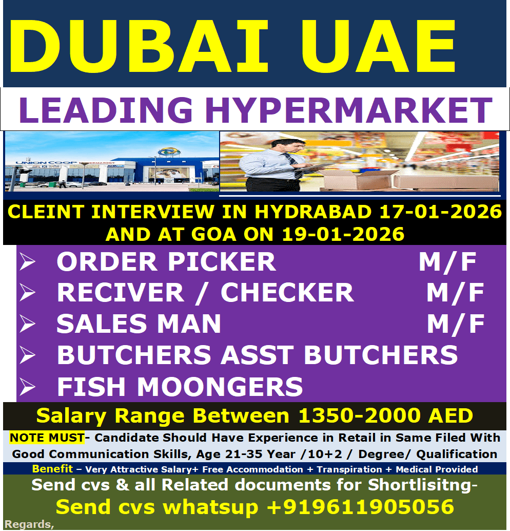 DUBAI UAE -  JOB VAVACY FOR UNION COOP A LEADING HYPERMARKET CO, CLEINT INTERVIEW IN HYDRABAD 17-01-2026   AND AT GOA ON 19-01-2026