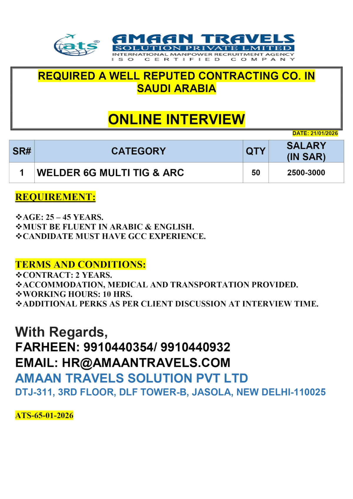 REQUIRED A WELL REPUTED CONTRACTING CO. IN  SAUDI ARABIA  ( WELDER 6G MULTI TIG & ARC )