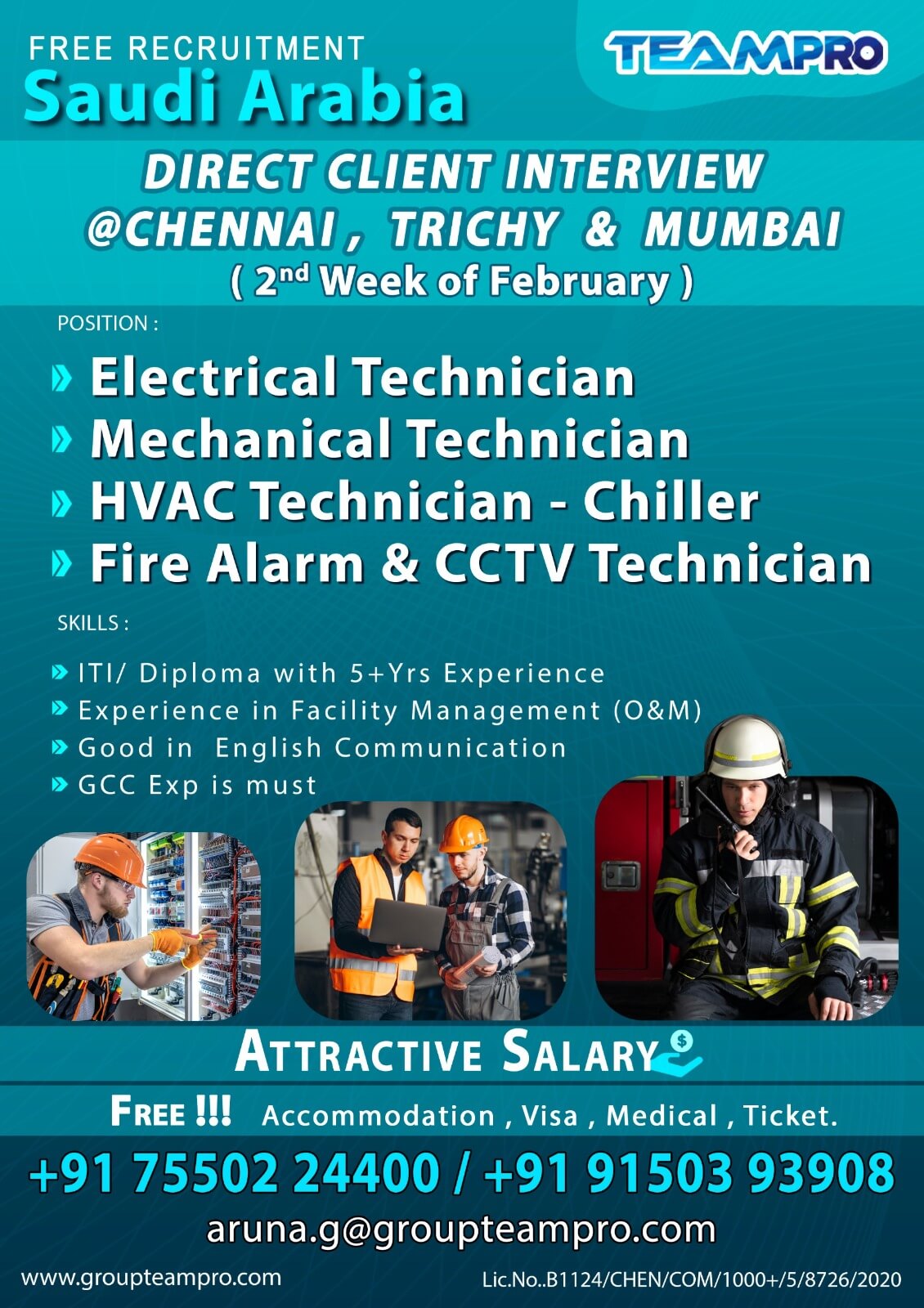 Electrical Technician  , Mechanical Technician  , HVAC Technician (Chiller)  , Fire Alarm & CCTV Technician