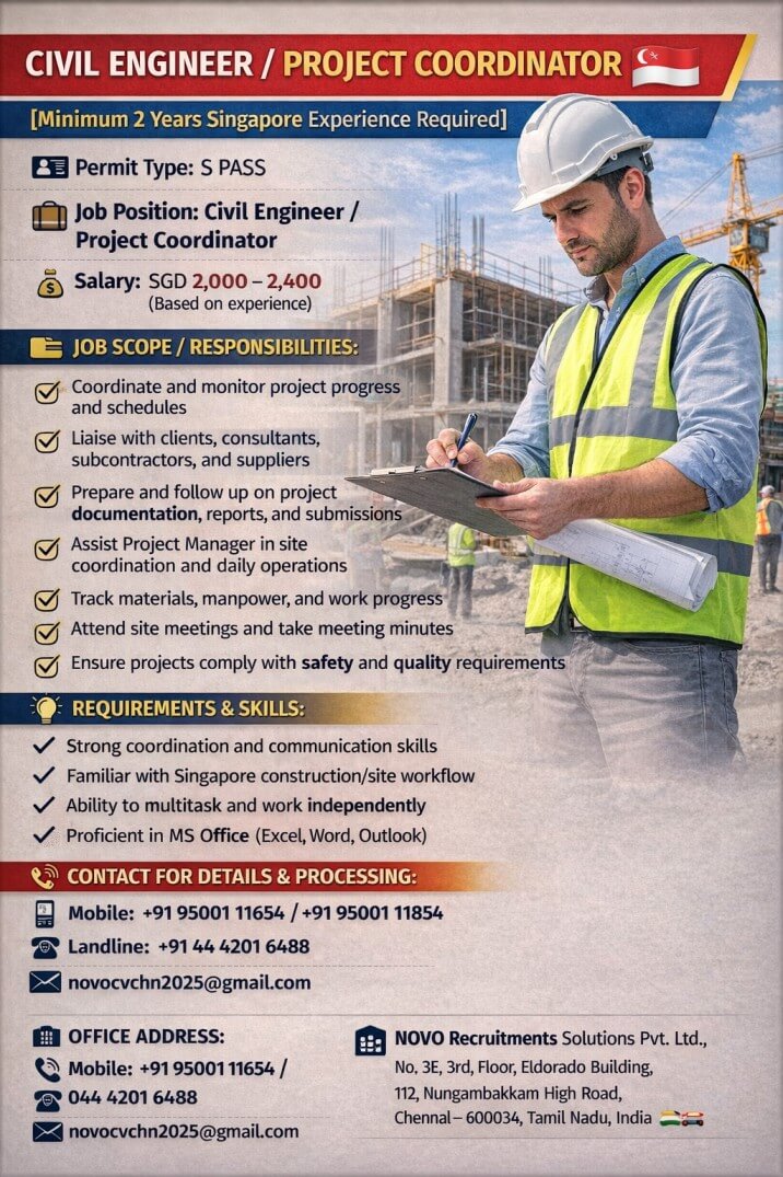 Civil Engineer / Project Coordinator (Minimum 2 years Singapore experience required)