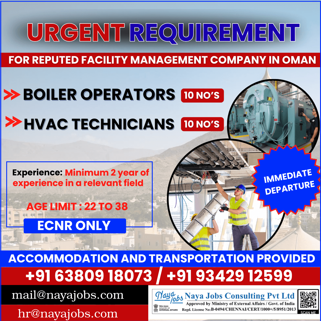 URGENT HIRING FOR OMAN -HVAC TECHNICIAN & BOILER OPERATOR