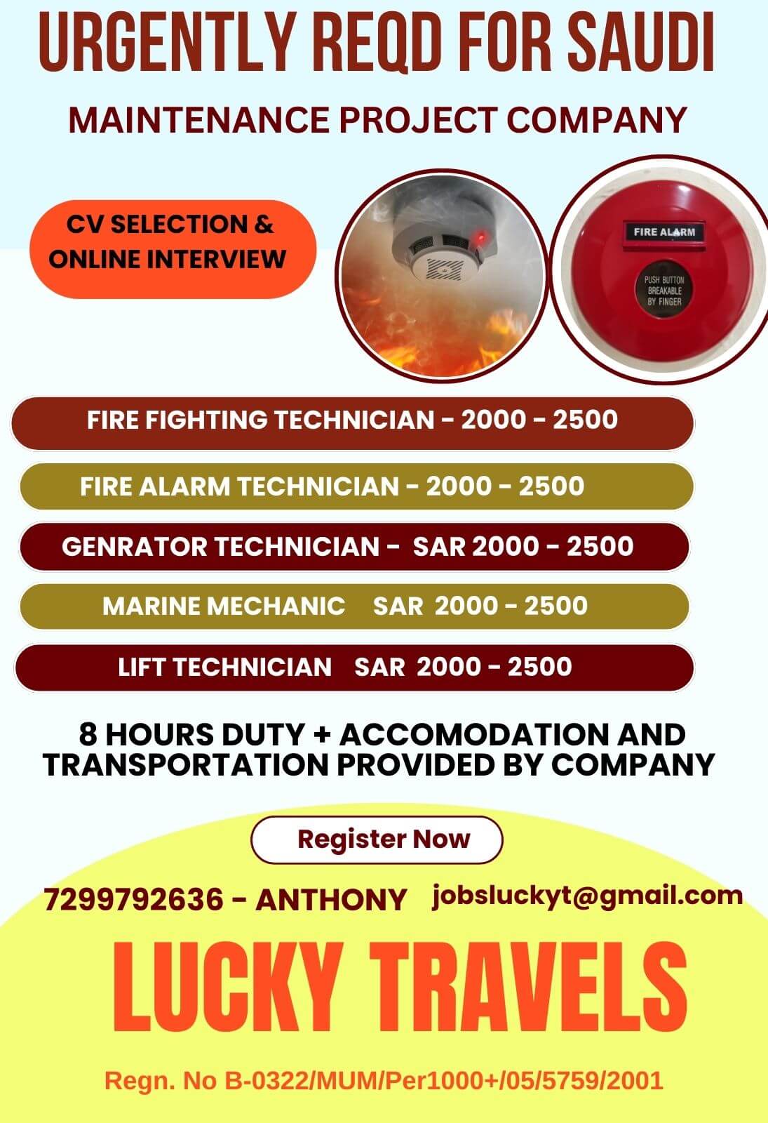 Urgently Required for Maintenance Project for Saudi Arabia / CV Selection / contact for further details on 7299792636