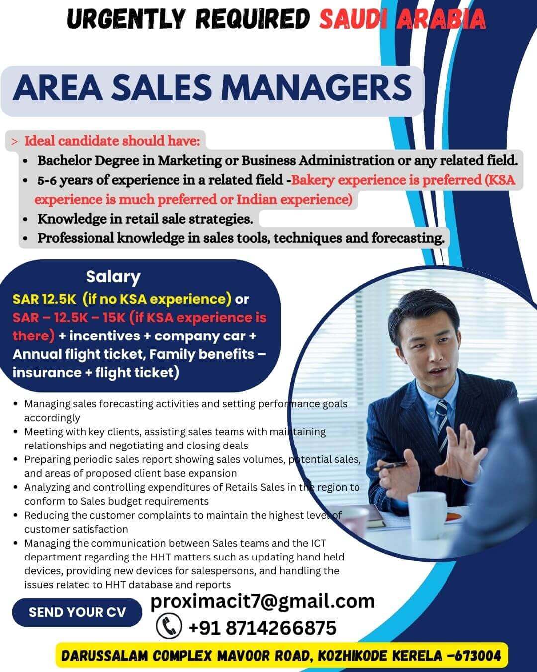 URGENTLY REQUIRED SAUDI ARABIA - AREA SALES MANAGERS URGENTLY REQUIRED SAUDI ARABIA - AREA SALES MANAGERS