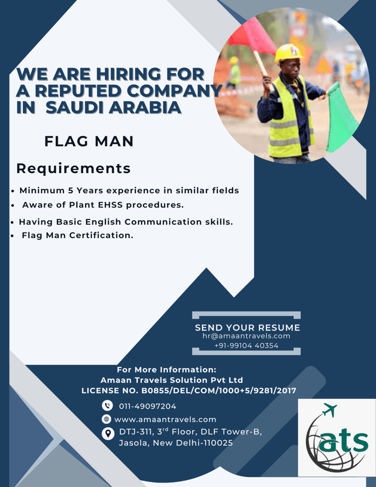 HIRING FOR A WELL REPUTED COMPANY IN SAUDI ARABIA ( Flag Man)