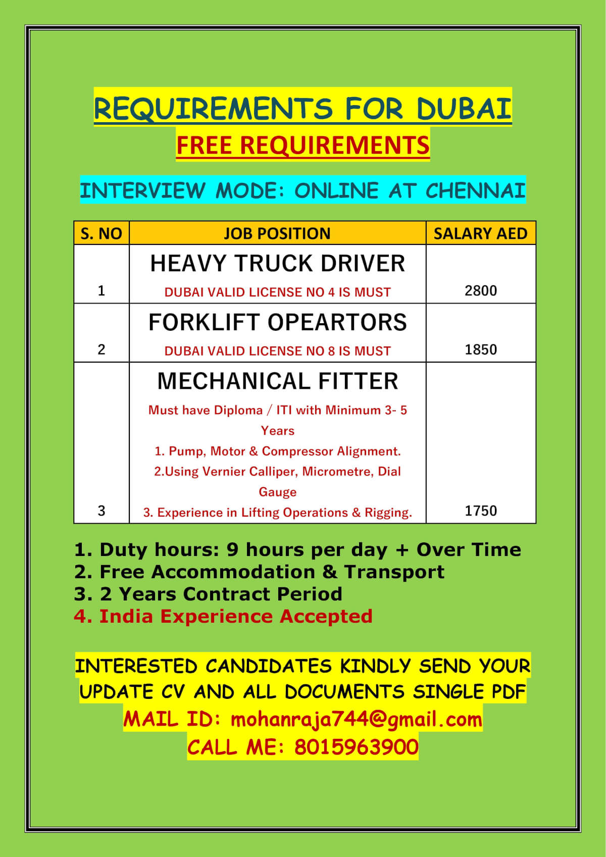 REQUIREMENTS FOR DUBAI FREE REQUIREMENTS  INTERVIEW MODE: ONLINE AT CHENNAI