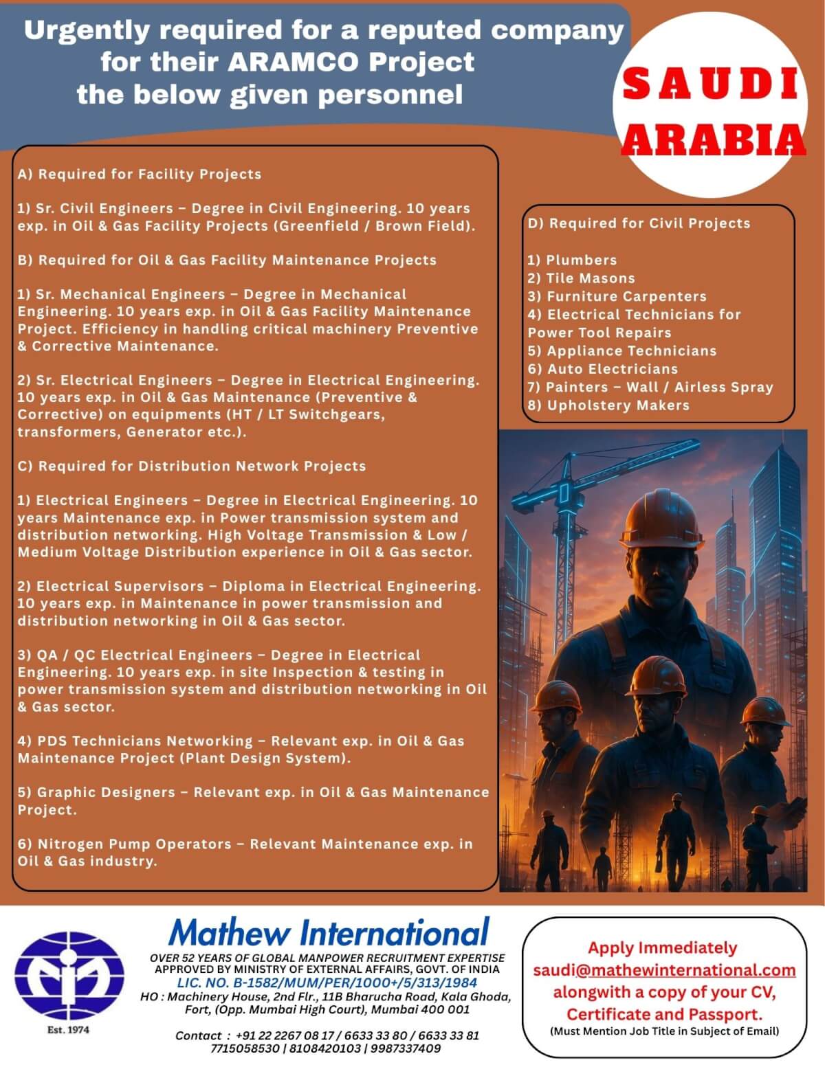 Saudi - Urgently required for a reputed company for their ARAMCO Project the below given personnel Saudi - Urgently required for a reputed company for their ARAMCO Project the below given personnel