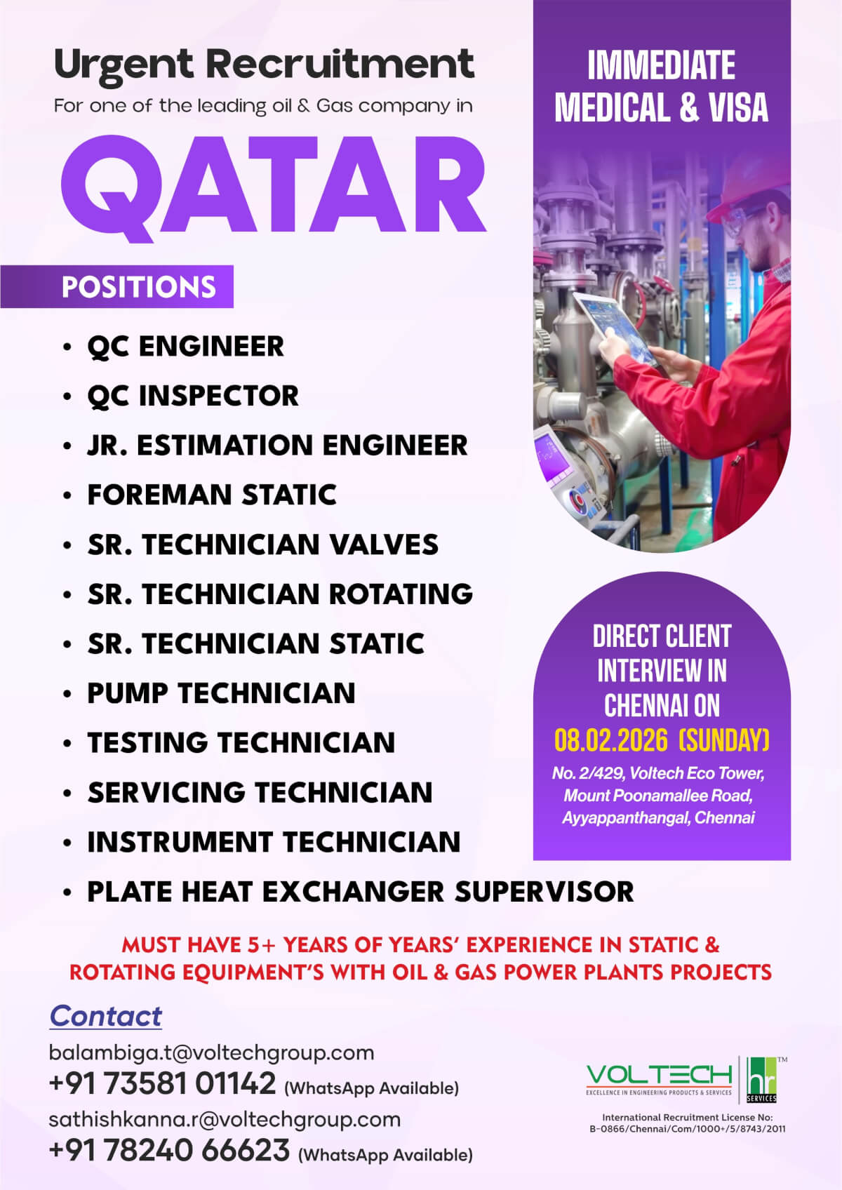 Urgent Recruitment for one of the leading oil & Gas company in Qatar Urgent Recruitment for one of the leading oil & Gas company in Qatar