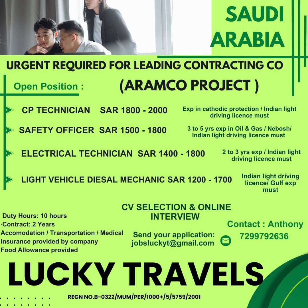 Urgent Required for Leading Contracting Company at Saudi Arabia - Aramco project Urgent Required for Leading Contracting Company at Saudi Arabia - Aramco project
