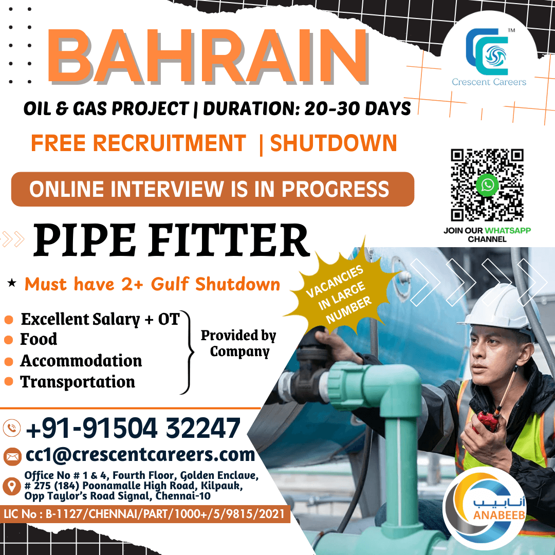 FREE RECRUITMENT - PIPE FITTER - BAHRAIN