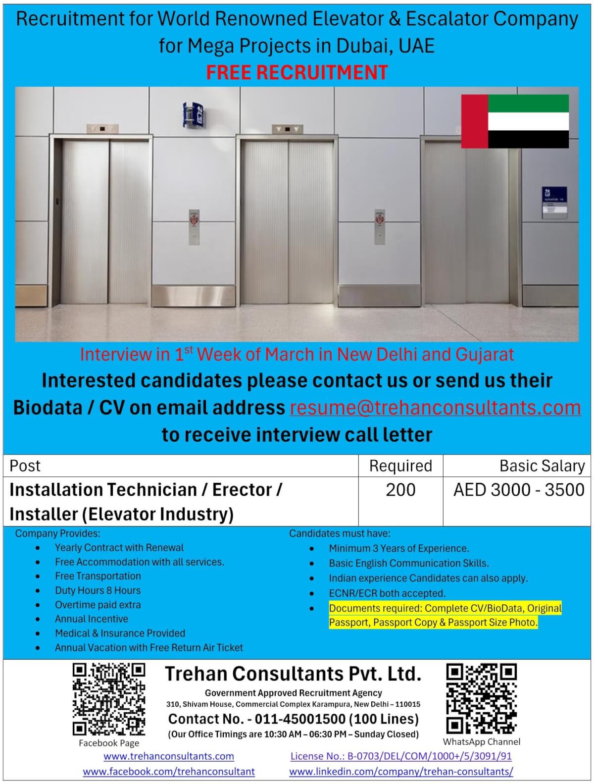 200 Installation Technician / Erector / Installer required for World Renowned Elevator & Escalator Company for Mega Projects in Dubai - UAE - Interview in 1st Week of March in New Delhi and Gujarat