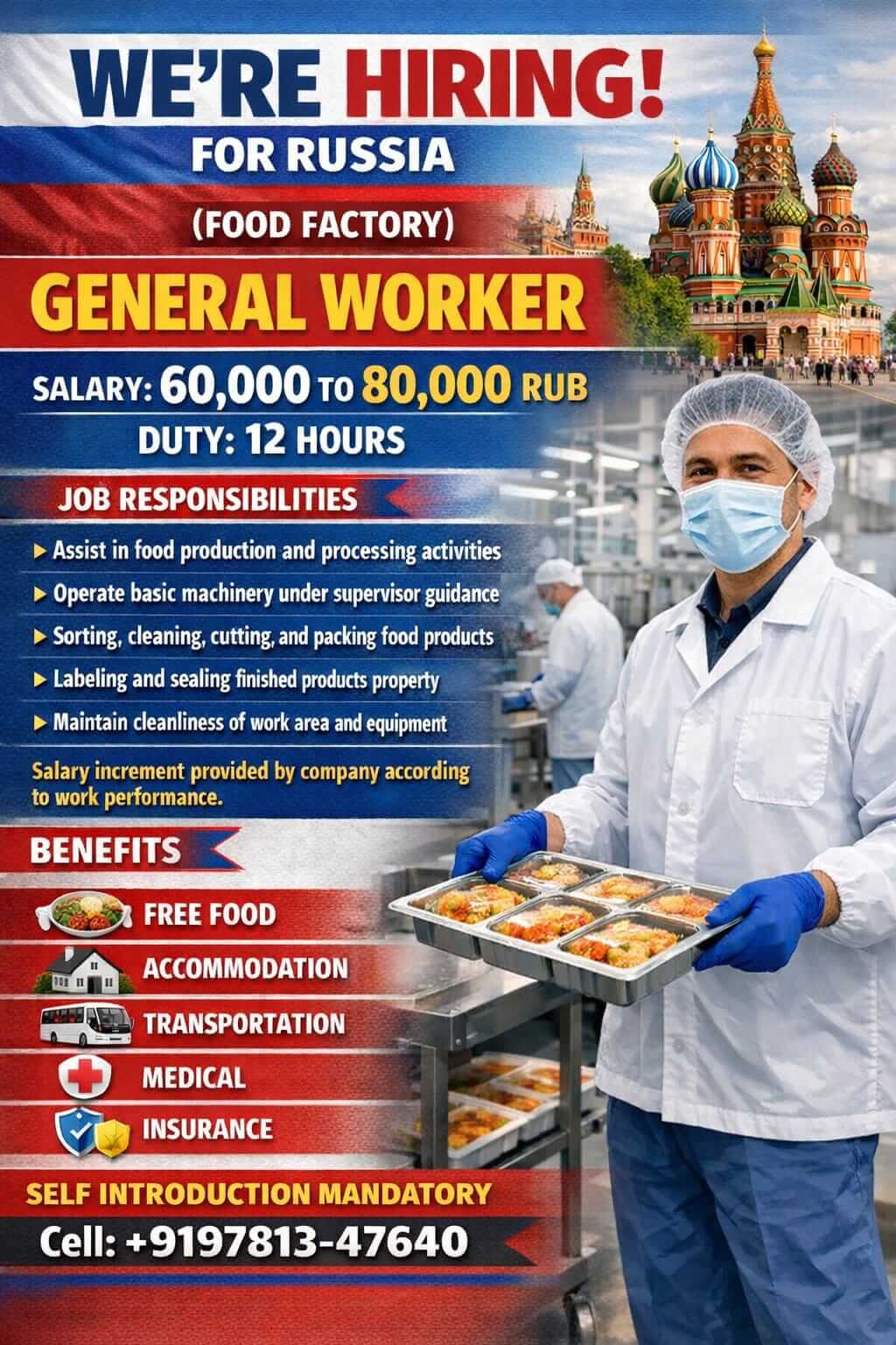 Urgent requirement for Russia Food Company Urgent requirement for Russia Food Company