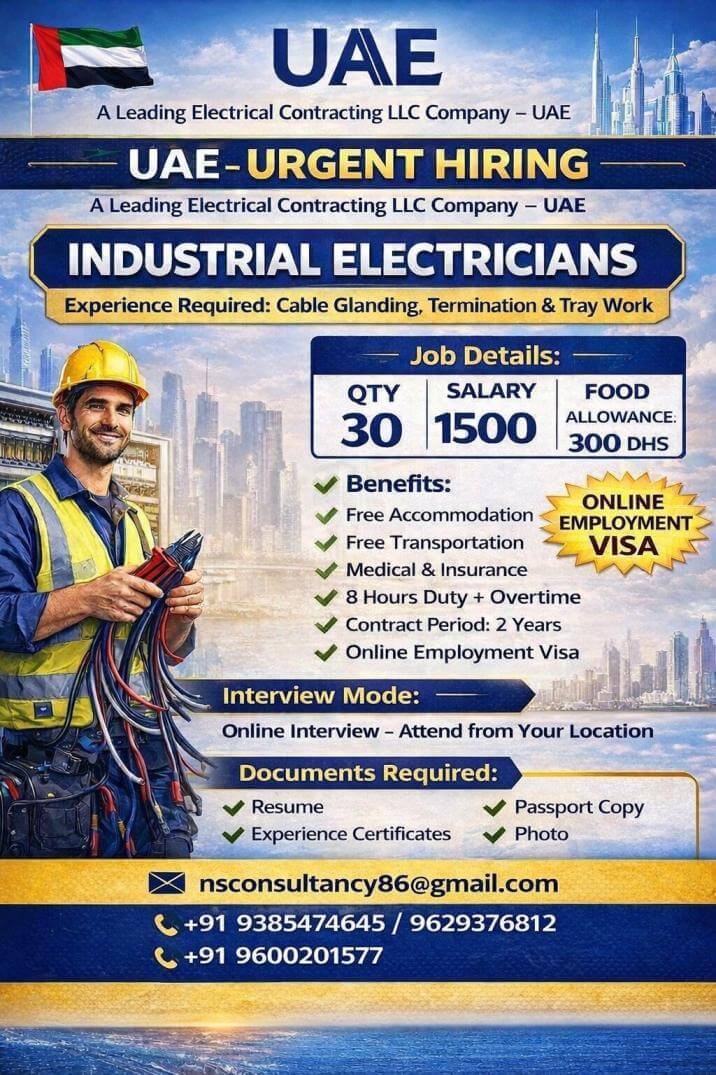 LEADING INDUSTRIAL ELECTRICIAN COMPANY REQUIREMENT FOR UAE LEADING INDUSTRIAL ELECTRICIAN COMPANY REQUIREMENT FOR UAE