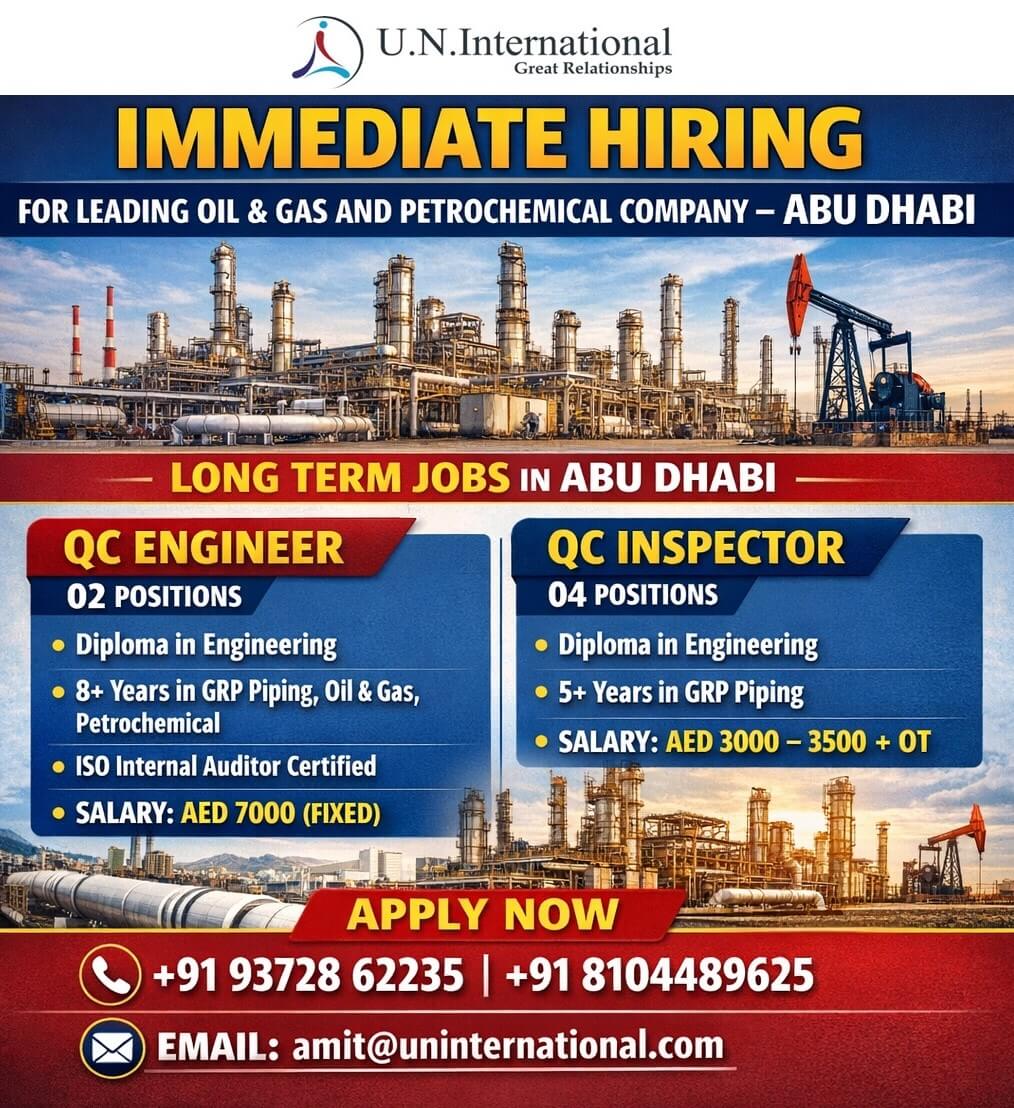 Urgent Job Openings – Leading Oil & Gas & Petrochemical Company - Abu Dhabi - Long Term Urgent Job Openings – Leading Oil & Gas & Petrochemical Company - Abu Dhabi - Long Term