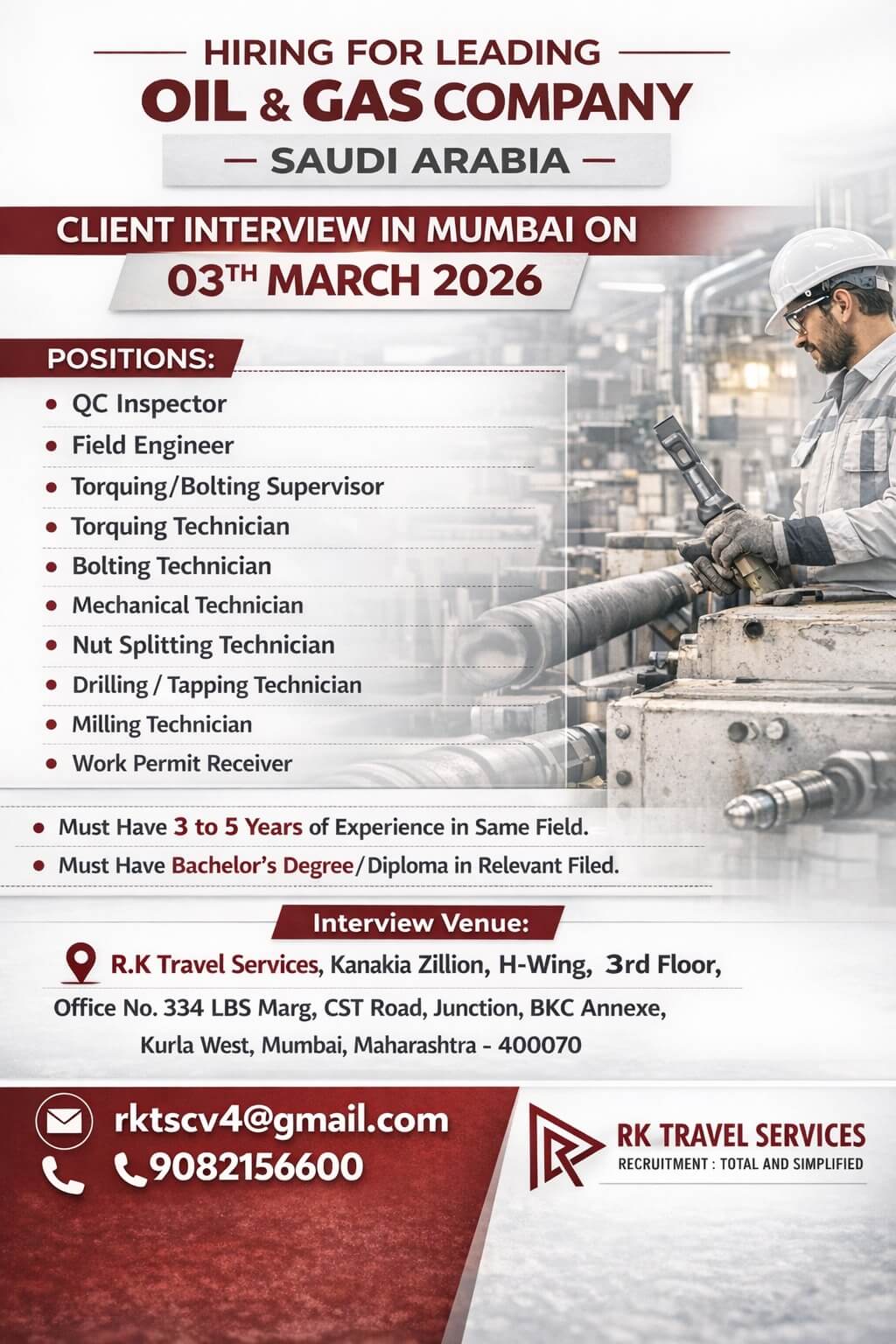 HIRING FOR LEADING OIL & GAS COMPANY - SAUDI ARABIA HIRING FOR LEADING OIL & GAS COMPANY - SAUDI ARABIA