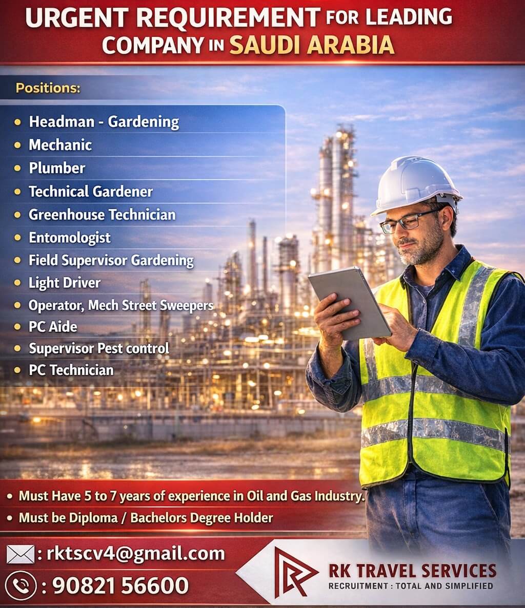 URGENT REQUREMENT FOR LEADING COMPANY IN SAUDI ARABIA