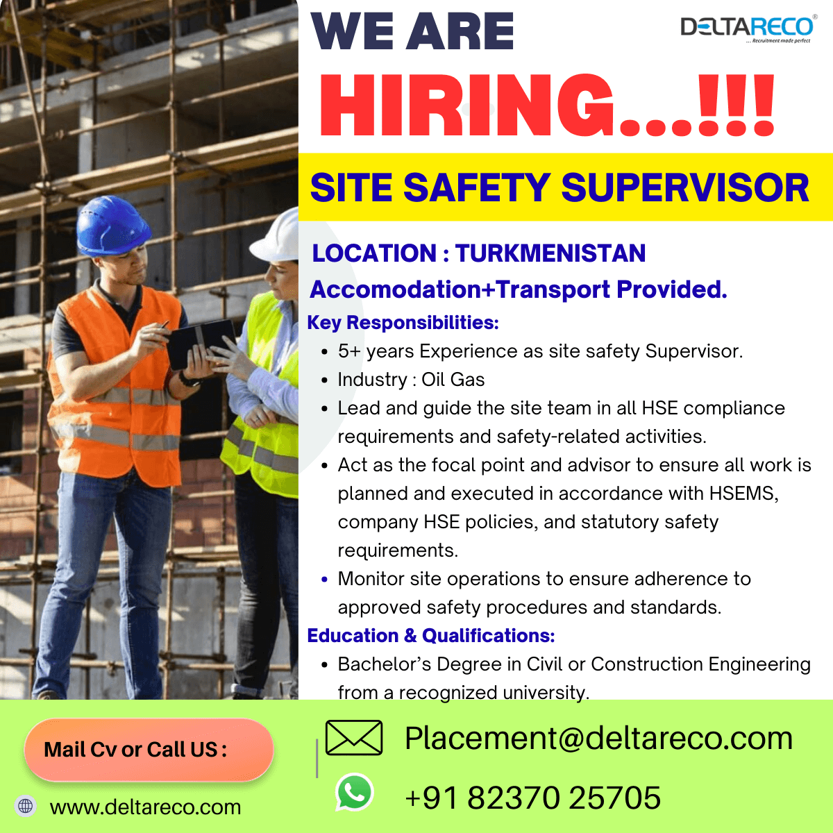 Hiring Site Safety Supervisor for Turkmenistan Hiring Site Safety Supervisor for Turkmenistan