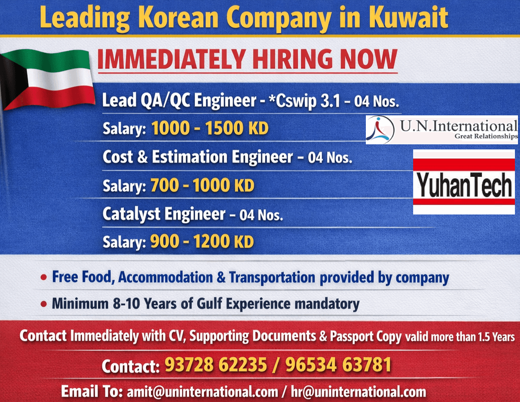 Immediately Hiring Now Experienced Professionals For Kuwait Long Term Project