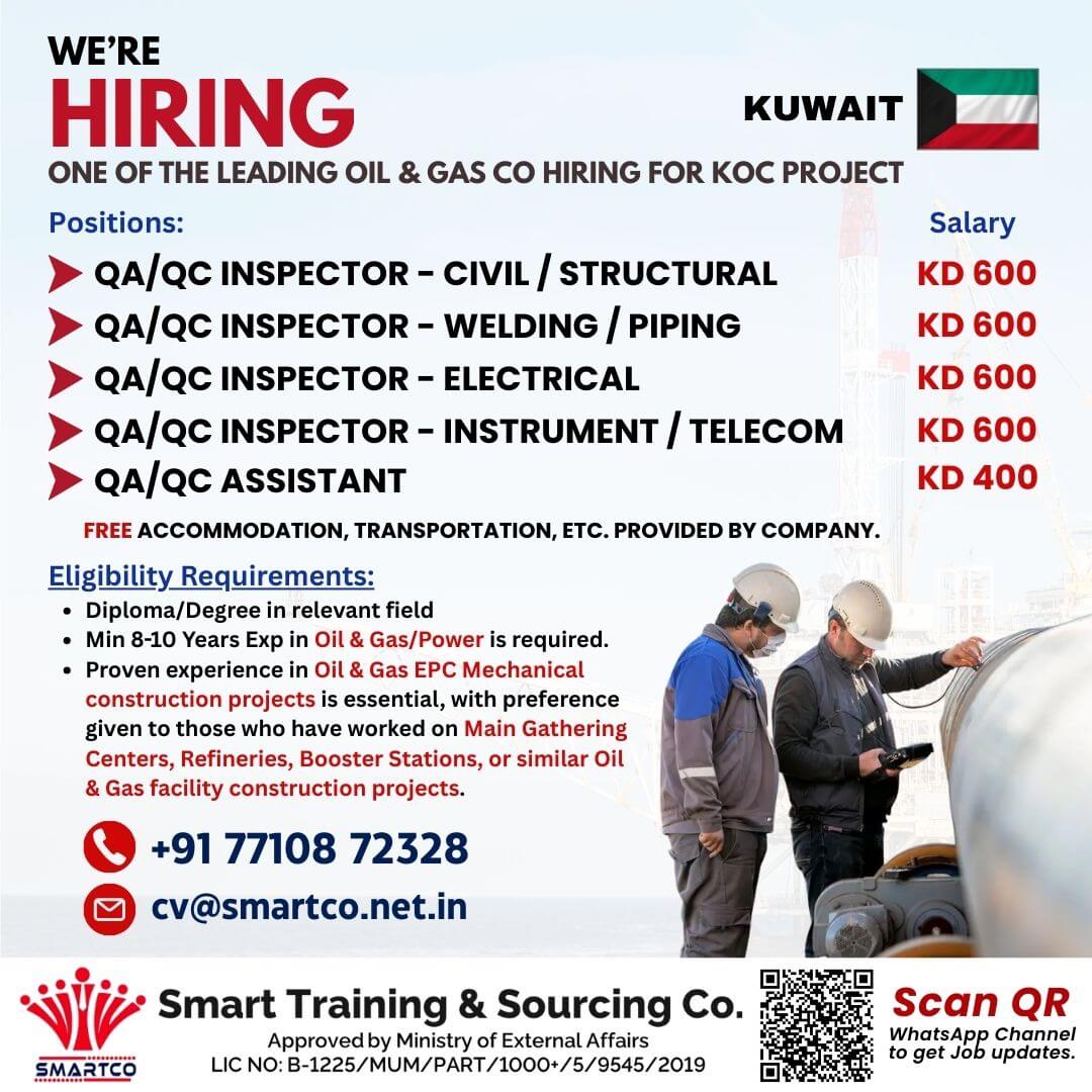 URGENTLY REQUIRED FOR KUWAIT ONE OF THE LEADING OIL & GAS CO HIRING FOR KOC PROJECT