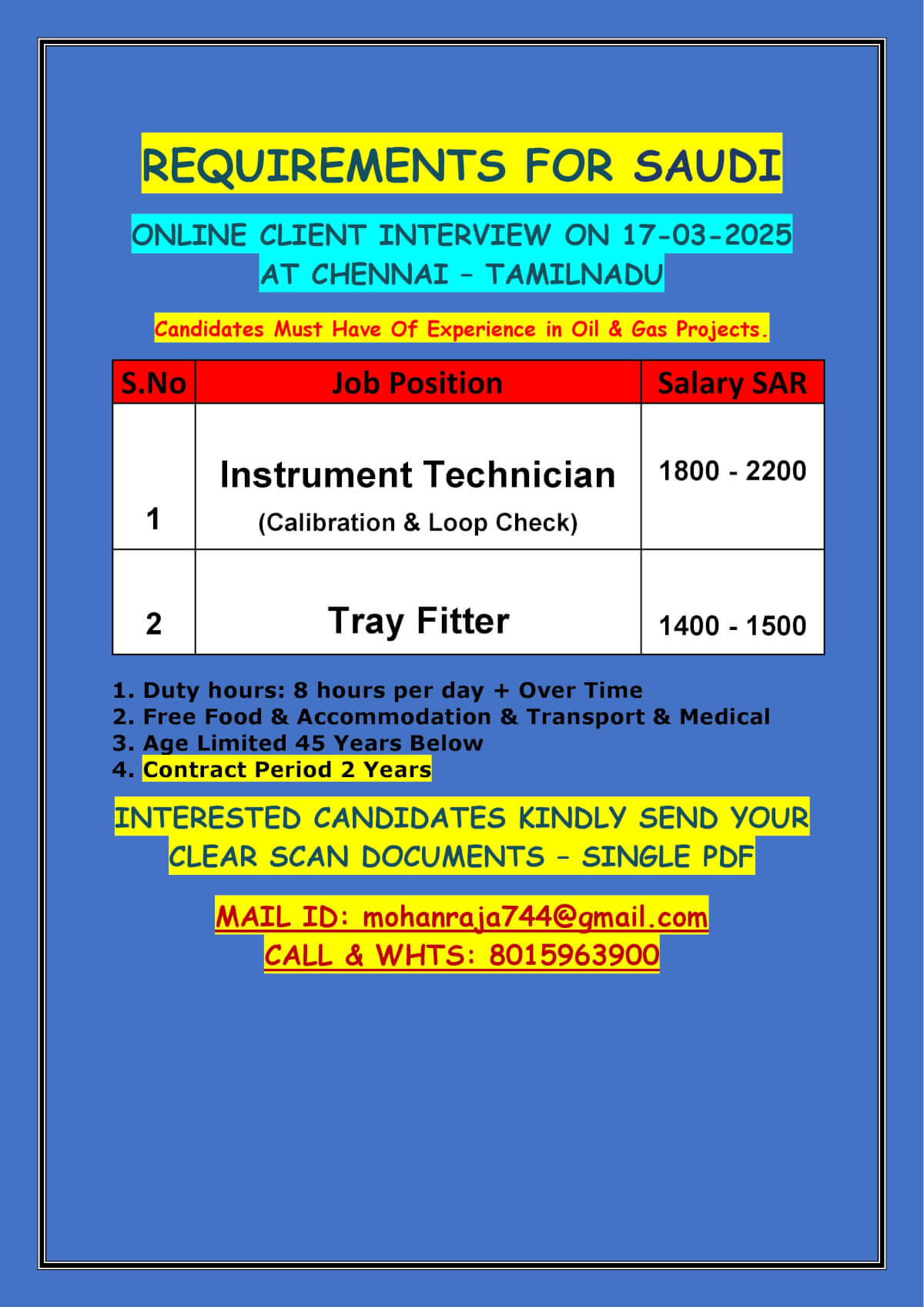 REQUIREMENTS FOR SAUDI - ONLINE CLIENT INTERVIEW ON 17-03-2025 AT CHENNAI – TAMILNADU REQUIREMENTS FOR SAUDI - ONLINE CLIENT INTERVIEW ON 17-03-2025 AT CHENNAI – TAMILNADU