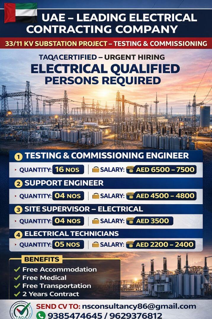 33/11 KV Substation Project Jobs in UAE – Electrical Engineers & Technicians 33/11 KV Substation Project Jobs in UAE – Electrical Engineers & Technicians