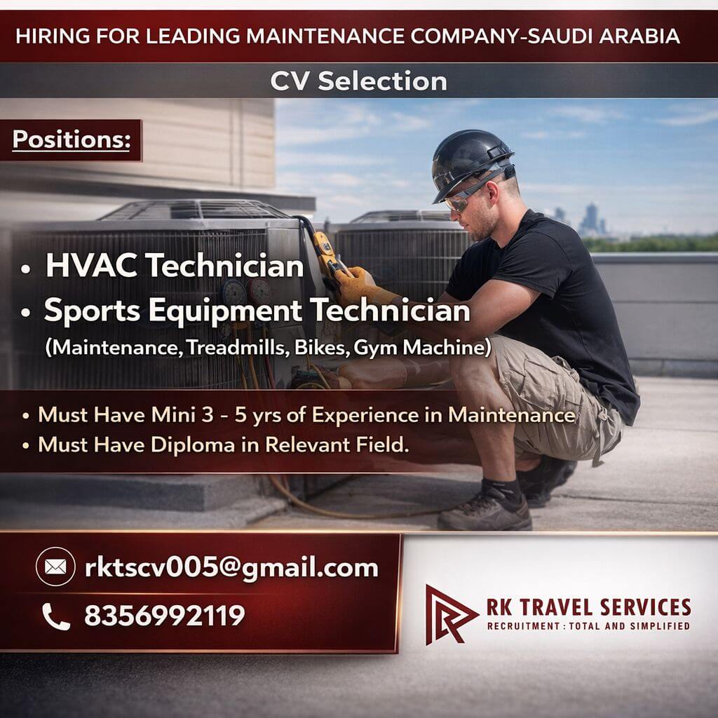 HIRING FOR LEADING MAINTENANCE COMPANY-SAUDI ARABIA