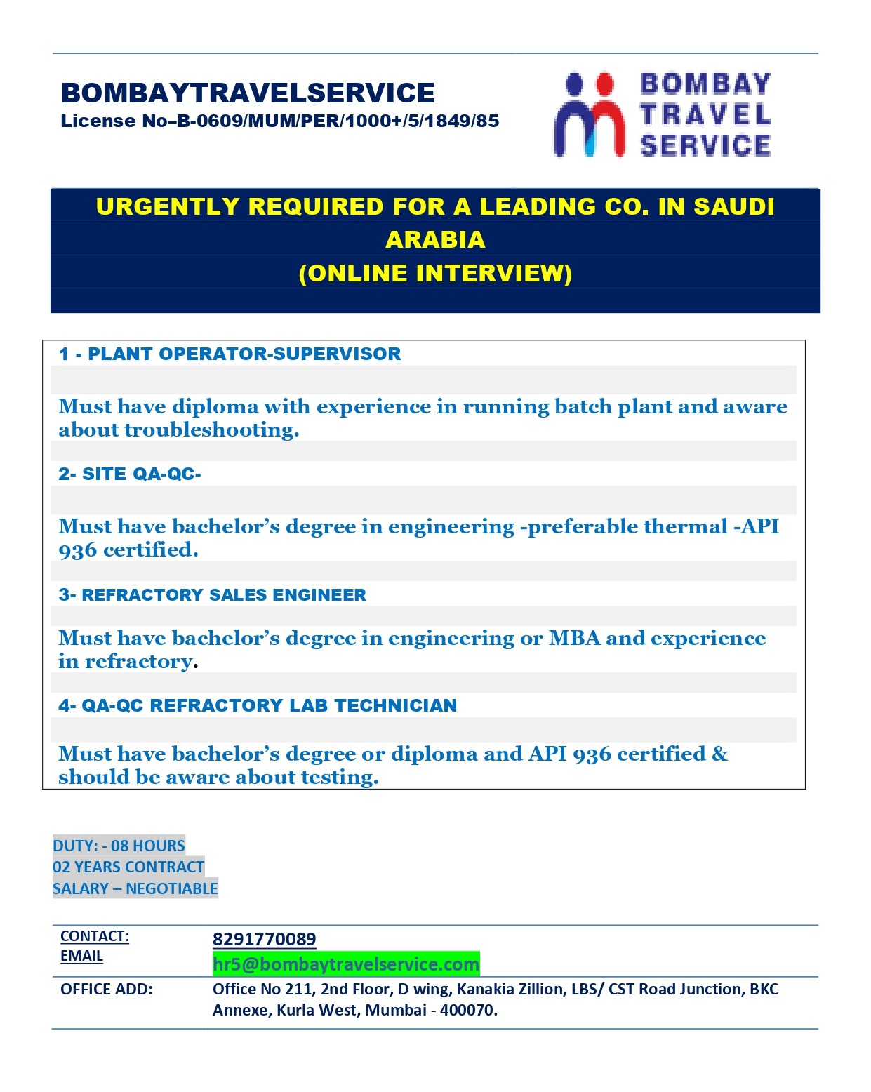 URGENTLY HIRICNG  FOR SAUDI ARABIA