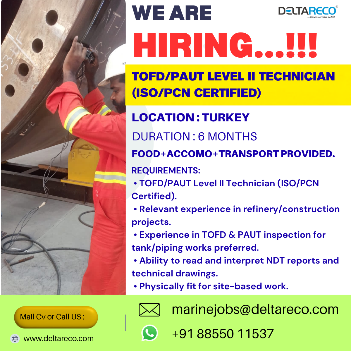 Hiring Paut Inspector for a 6 Month project Turkey location