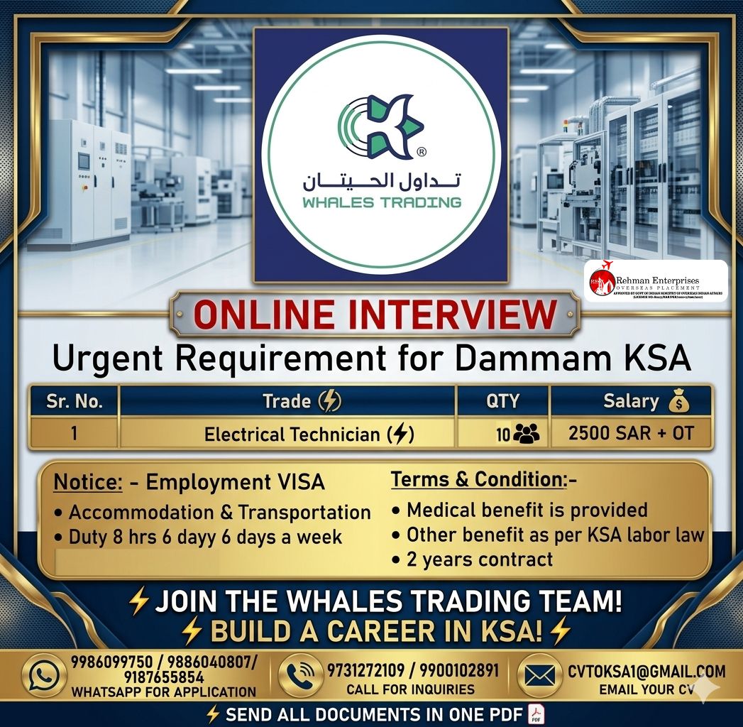 URGENT REQUIREMENT FOR DAMMAM KSA