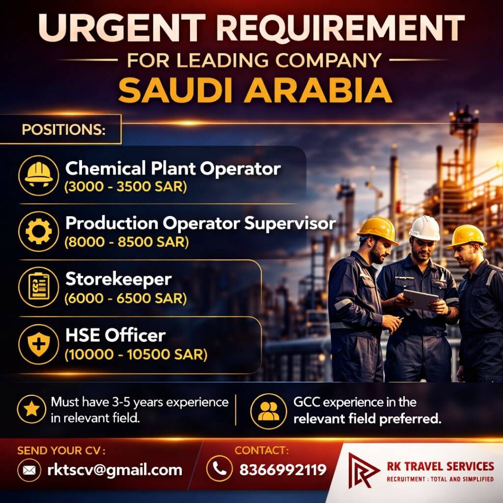 URGENT REQUIREMENT FOR LEADING COMPANY SAUDI ARABIA