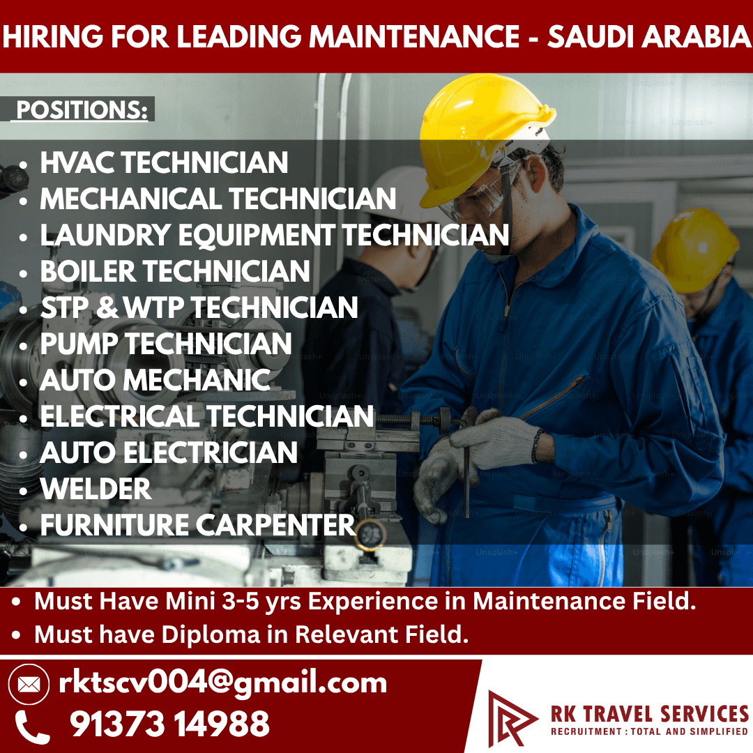 HIRING FOR LEADING MAINTENANCE - SAUDI ARABIA