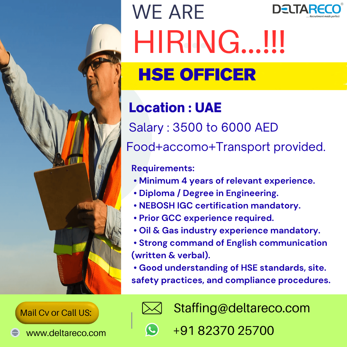 Hiring  HSE Officer for  UAE with Great Benefits