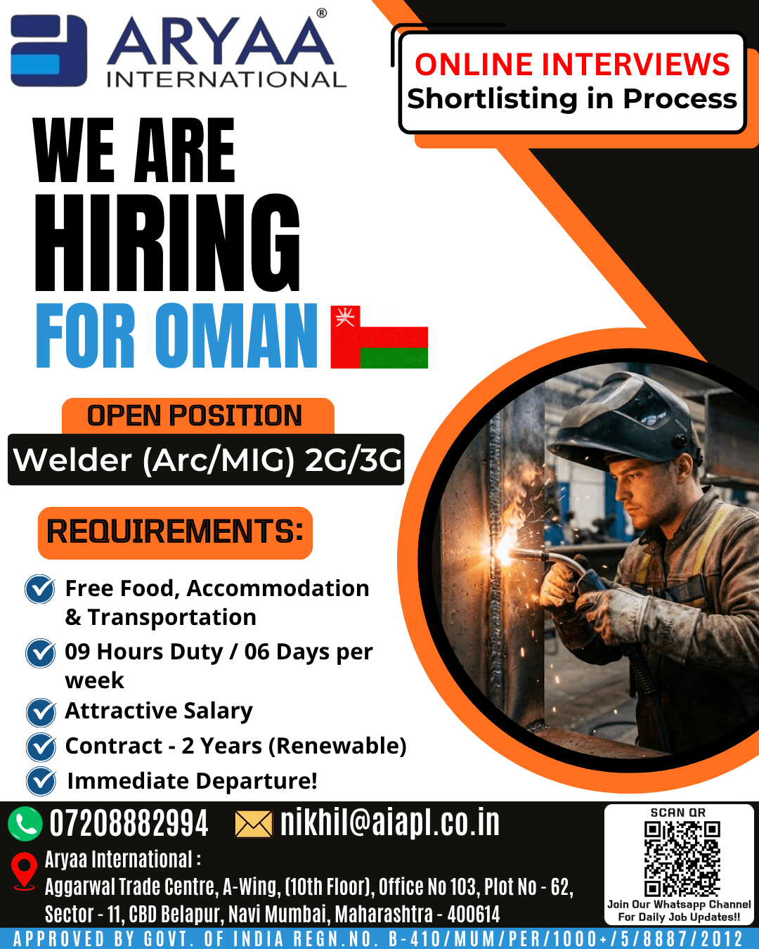 We have urgent openings for Welder positions in Oman