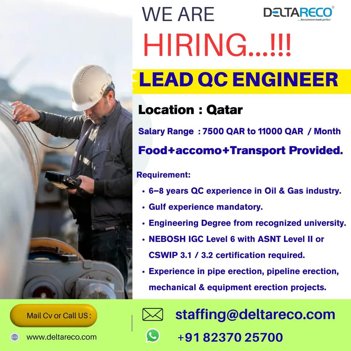 QC Engineer Urgently Required for a Longterm Qatar Project QC Engineer Urgently Required for a Longterm Qatar Project
