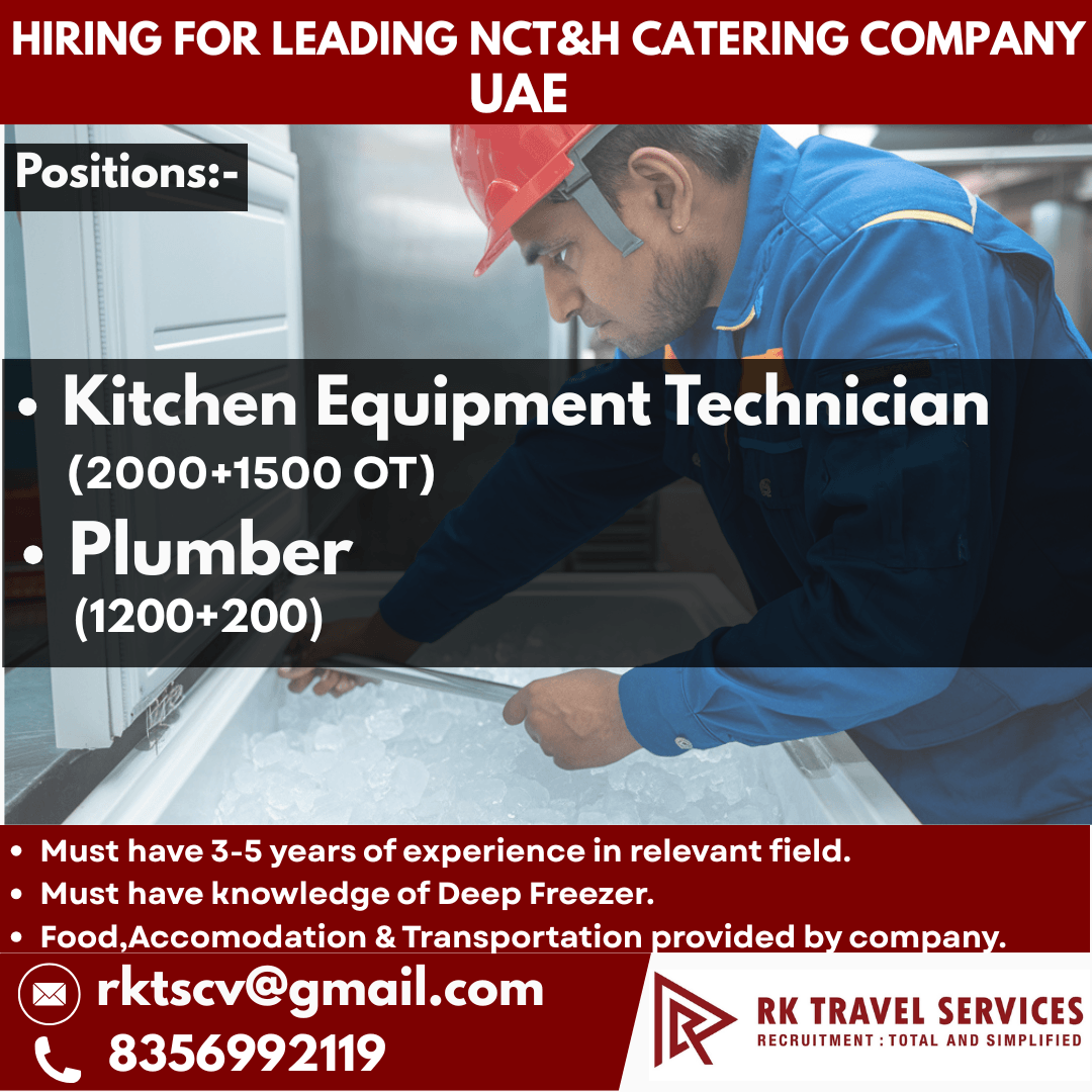 HIRING FOR LEADING NCT&H CATERING COMPANY UAE