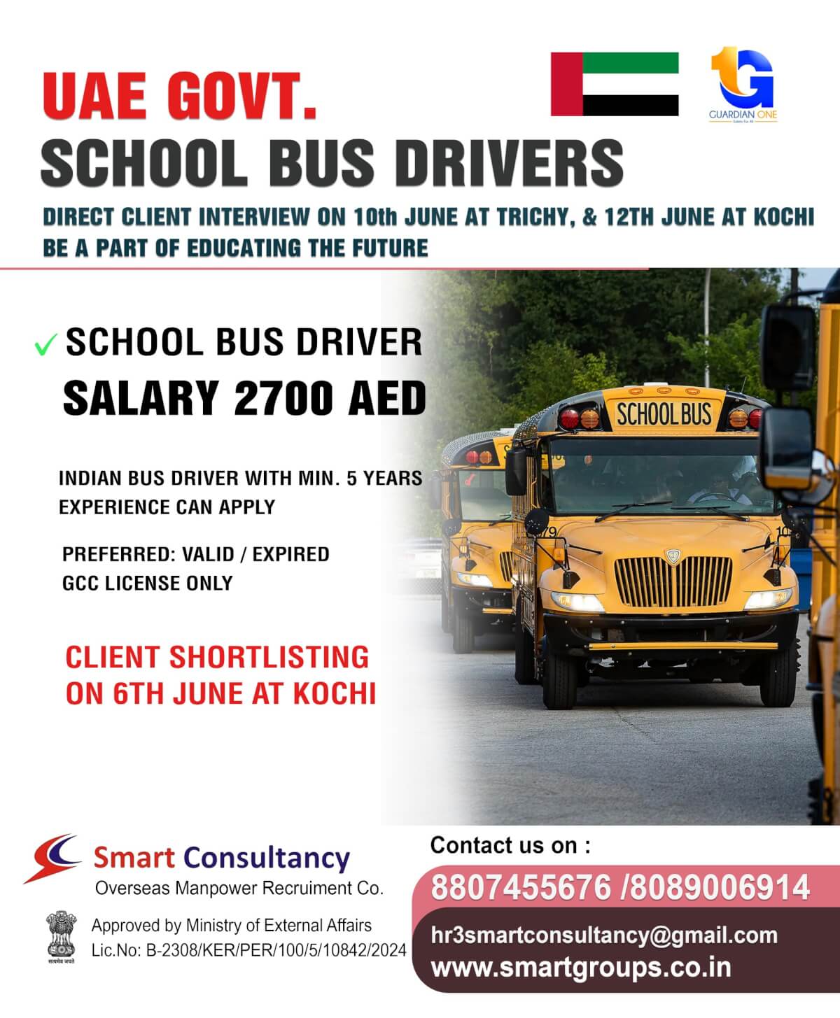 WE ARE HIRING FOR UAE GOVT. SCHOOL BUS DRIVERS - UAE, DIRECT CLIENT INTERVIEW ON 10TH JUNE AT TRICHY, TAMILNADU AND 12TH JUNE AT KOCHI, KERALA