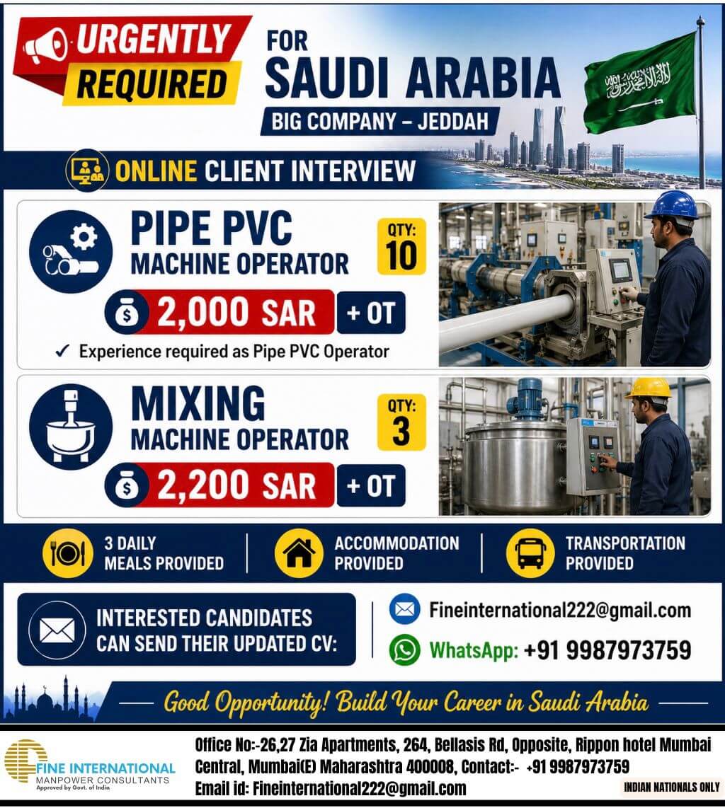 ? URGENTLY REQUIRED FOR SAUDI ARABIA BIG COMPANY – JEDDAH   ? ONLINE CLIENT INTERVIEW