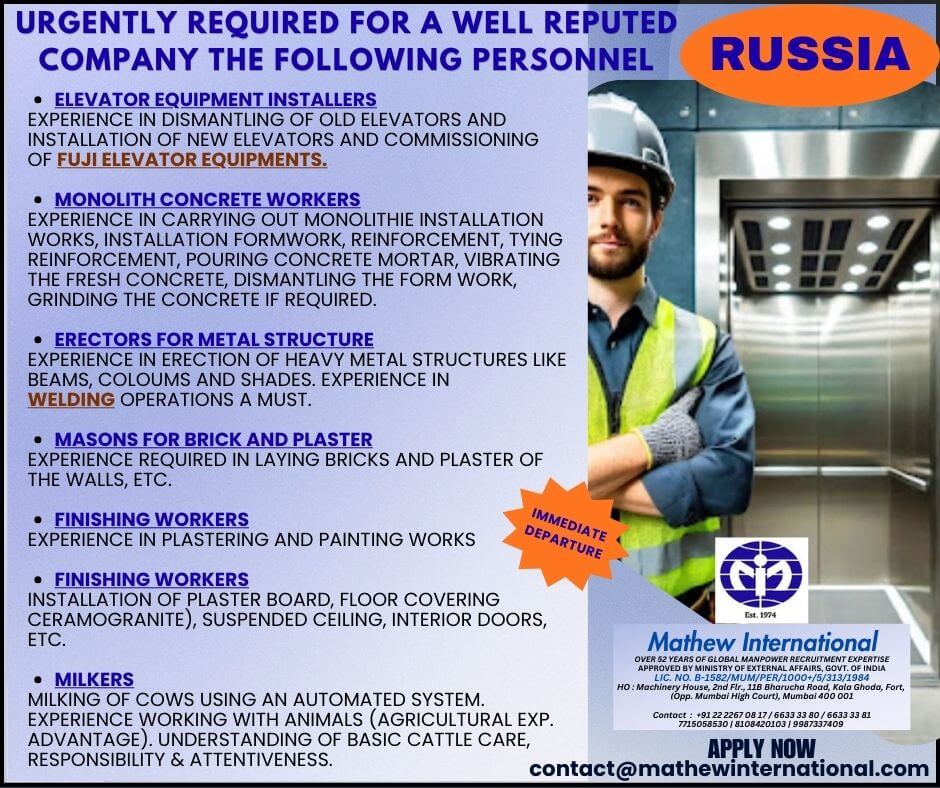RUSSIA - URGENTLY REQUIRED FOR A WELL REPUTED COMPANY THE FOLLOWING PERSONNEL RUSSIA - URGENTLY REQUIRED FOR A WELL REPUTED COMPANY THE FOLLOWING PERSONNEL
