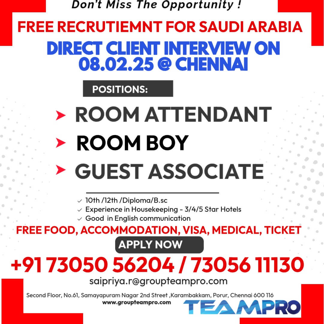 Free recruitment for Saudi Arabia @ Direct interview in Chennai