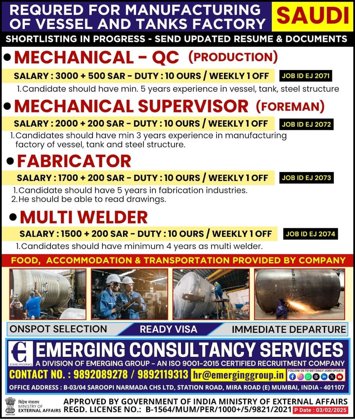 Urgently Required for Manufacturing of Vessel & Tanks Factory in Saudi Arabia - Shortlisting in Progress