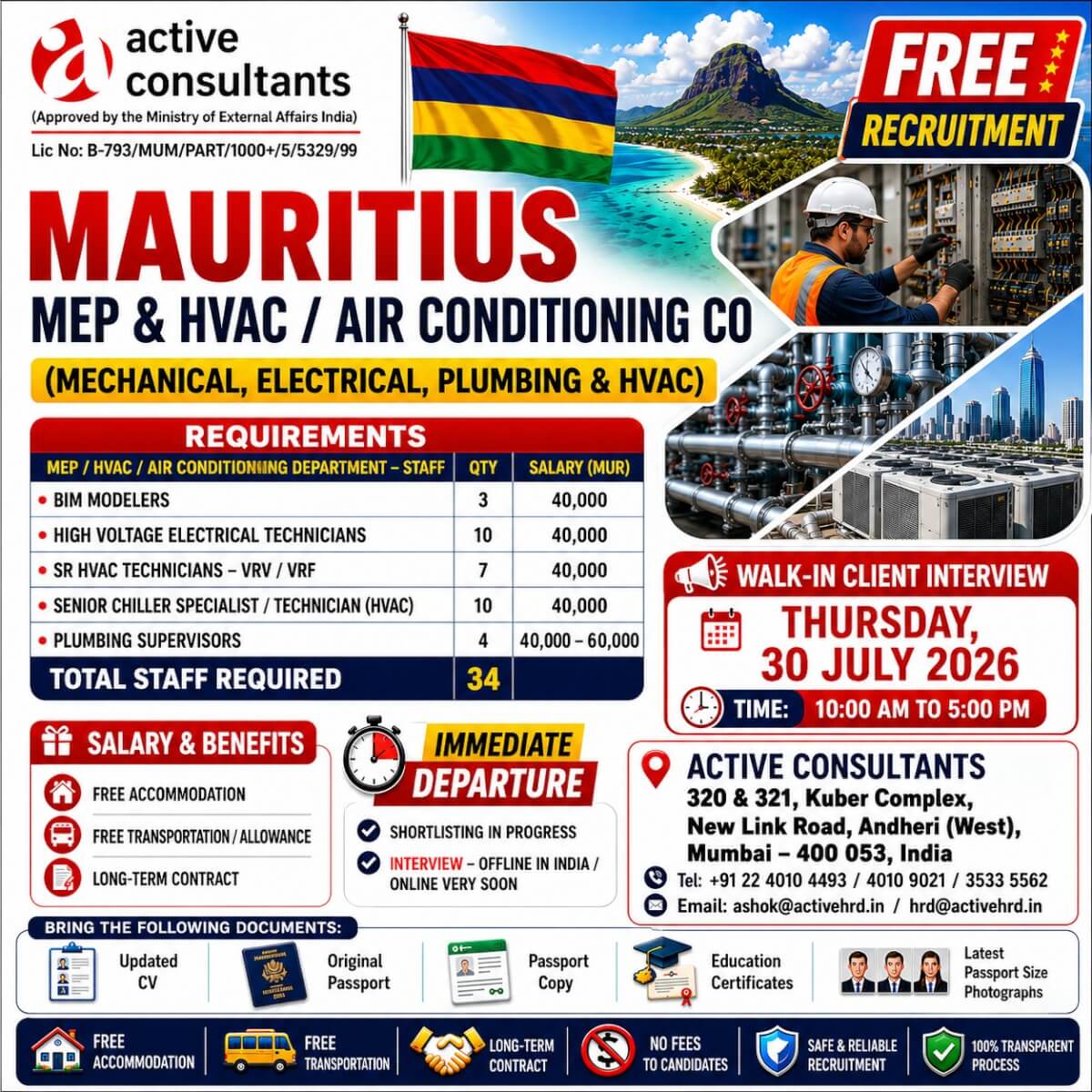 We urgently require below position for leading group in Mauritius Joinery  / HVAC / MEP  / Furniture Factory in – Interview in Mumbai on July 30, 2026 (10 AM to 5 PM)